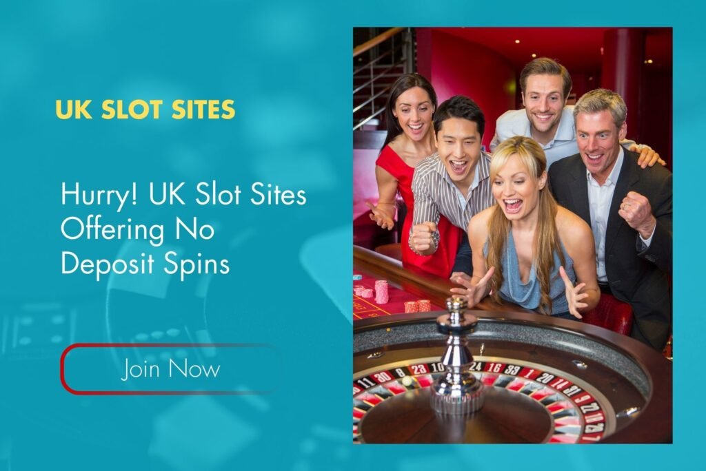 Hurry! UK Slot Sites Offering No Deposit Spins Hurry! UK Slot Sites Offering No Deposit Spins